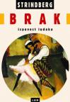 Brak ispovest ludaka