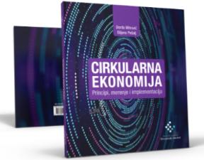 Cirkularna ekonomija principi, merenje i implementacija