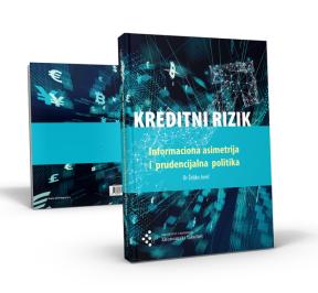 Kreditni rizik – Informaciona asimetrija i prudencijalna politika