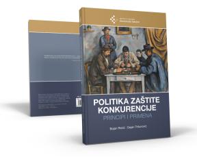 Politika zaštite konkurencije: principi i primena