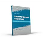 Višekriterijumsko odlučivanje – Teorija i primena
