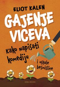 Gajenje viceva