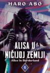 Alisa u Ničijoj zemlji 6