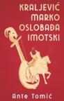 Kraljević Marko oslobađa Imotski
