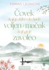 Čovek koji je želeo da bude voljen i mačak koji ga je zavoleo
