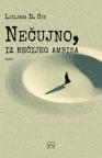 Nečujno, iz nečijeg ambisa