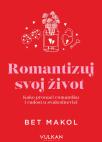 Romantizuj svoj život