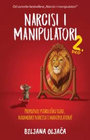 Narcisi i manipulatori, knjiga druga