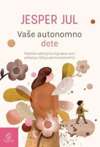Vaše autonomno dete