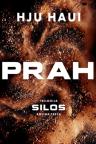 Prah, Silos 3