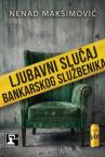 Ljubavni slučaj bankarskog službenika