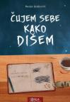 Čujem sebe kako dišem