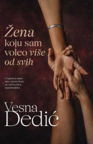 Žena koju sam voleo više od svih