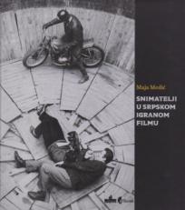 Snimatelji u srpskom igranom filmu