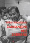 Zabranjeni bez zabrane