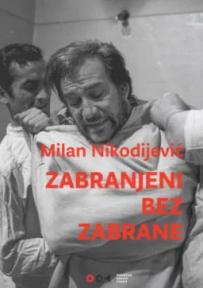 Zabranjeni bez zabrane