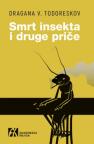 Smrt insekta i druge priče