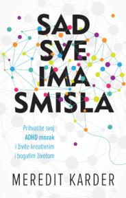 Sad sve ima smisla