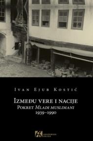 Između vere i nacije - Pokret Mladi muslimani