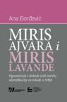 Miris ajvara i miris lavande