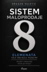Sistem maloprodaje: 8 elemenata koji oblikuju rezultat