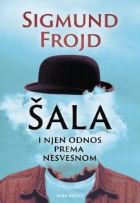 Šala i njen odnos prema nesvesnom