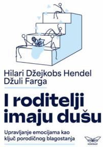 I roditelji imaju dušu