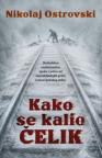 Kako se kalio čelik