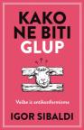 Kako ne biti glup