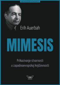 Mimesis: Prikazivanje stvarnosti u zapadnoevropskoj književnosti